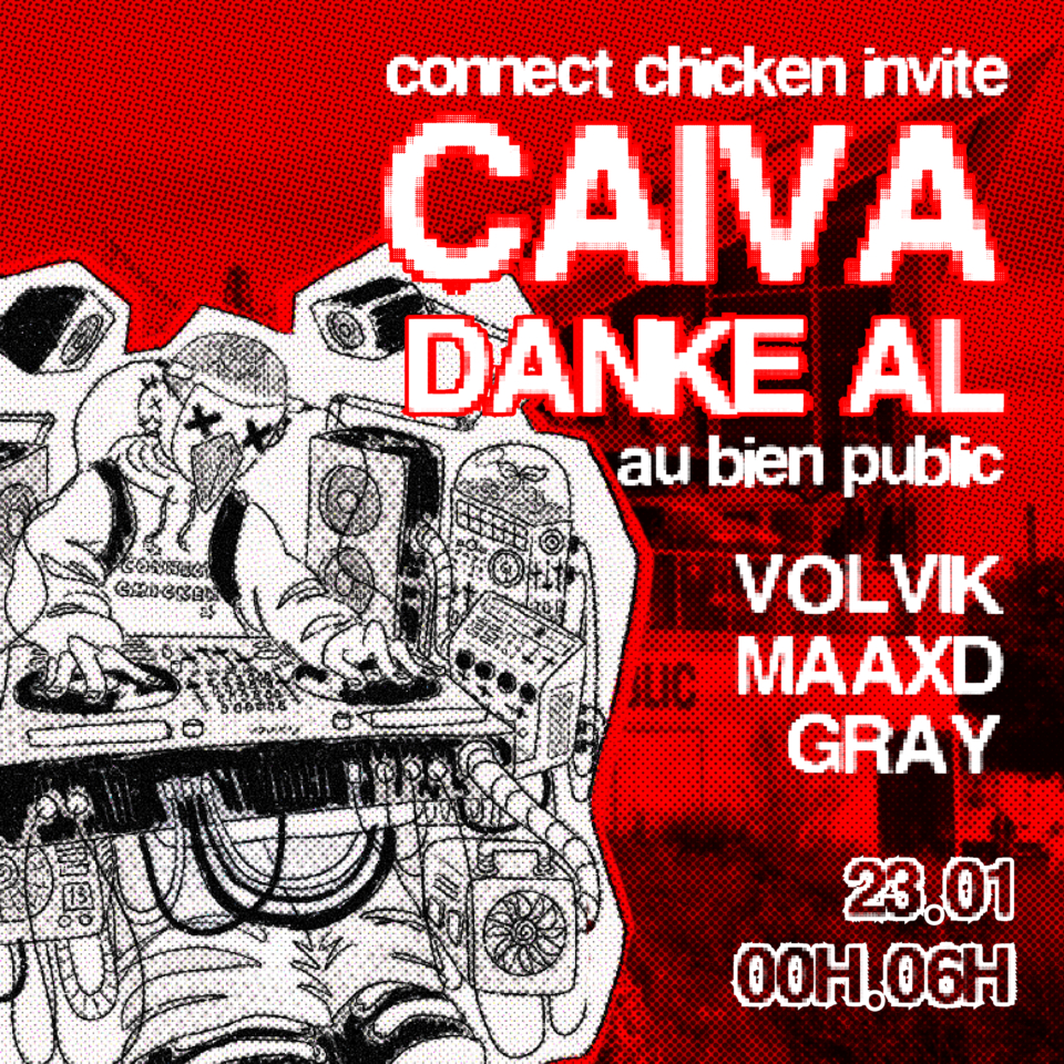 Connect Chicken invite Caiva et Danke Al