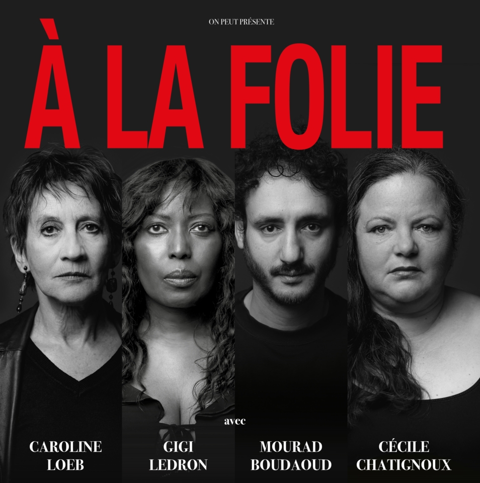 À la Folie de caroline loeb